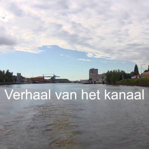 Verhaal van het kanaal; van begin tot eind