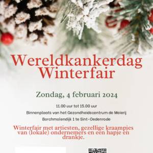 Winterfair Wereldkankerdag: geluk in plaats van ziek zijn